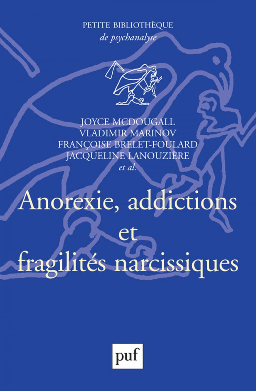 Big bigCover of Anorexie, addictions et fragilités narcissiques