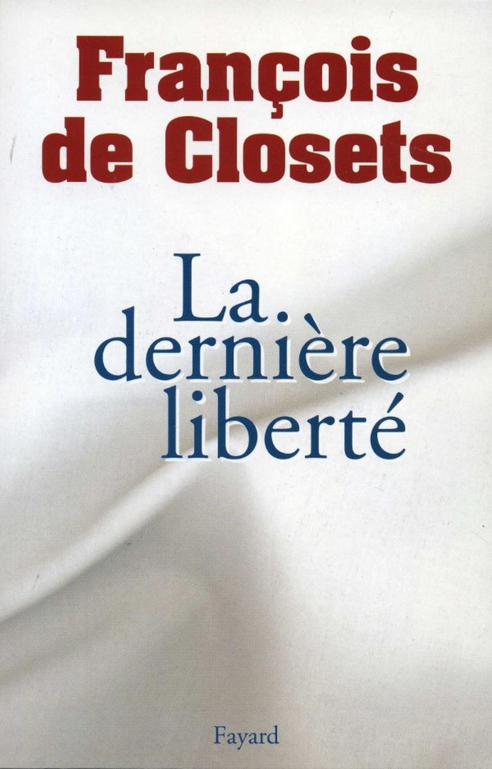 Big bigCover of La dernière liberté