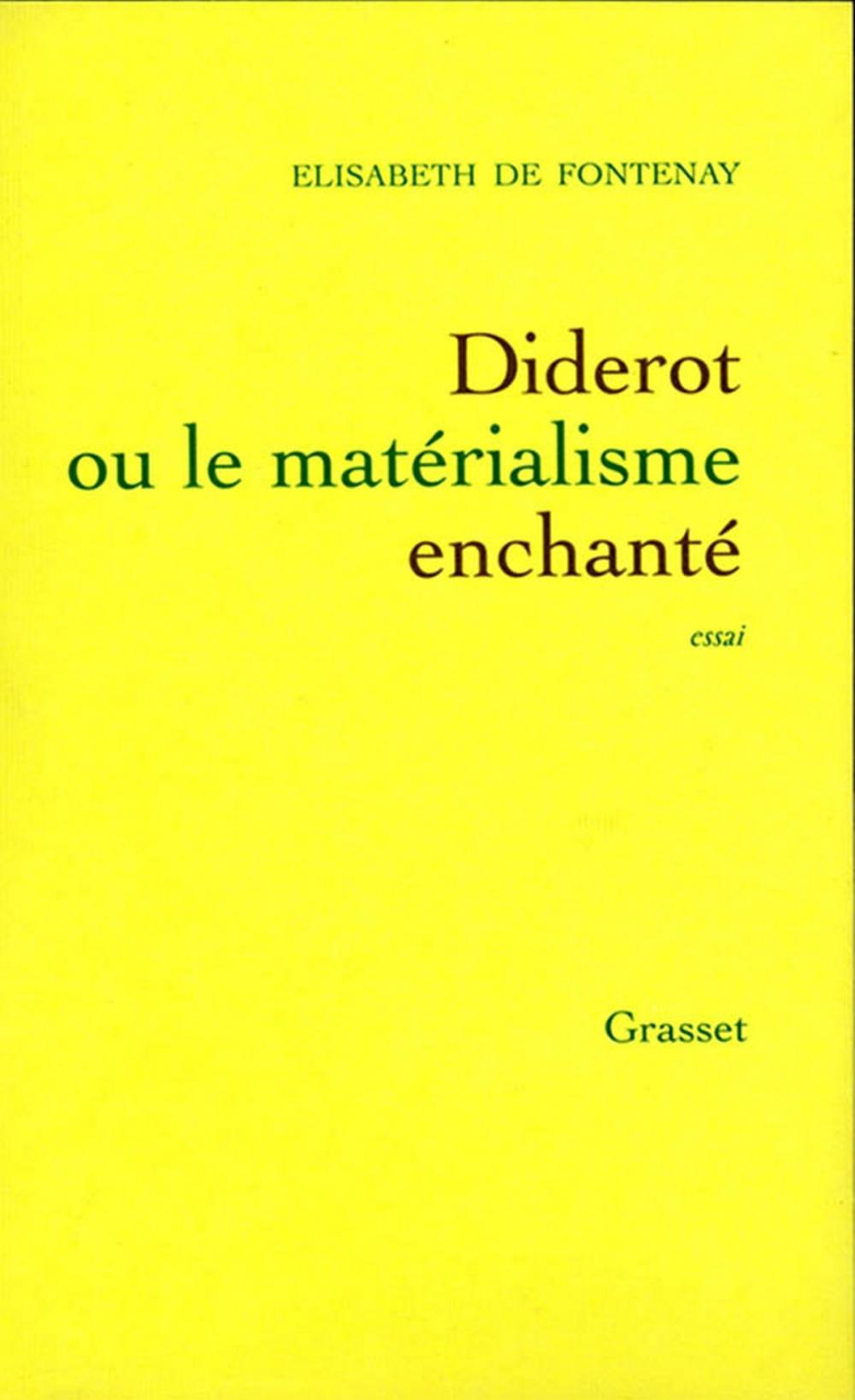 Big bigCover of Diderot ou le matérialisme enchanté