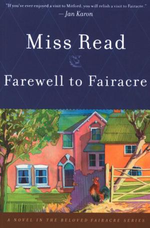 Cover of the book Farewell to Fairacre by Victoria Patterson