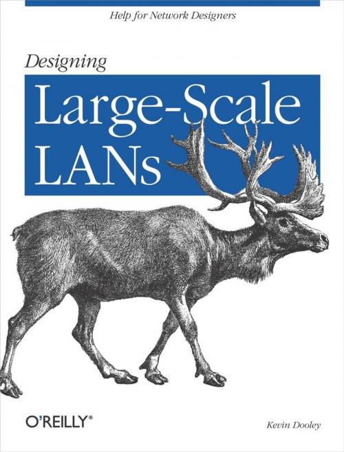 Cover of the book Designing Large Scale Lans by Kevin Dooley, O'Reilly Media