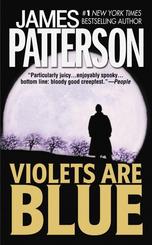 Cover of the book Violets Are Blue by James Patterson, Little, Brown and Company