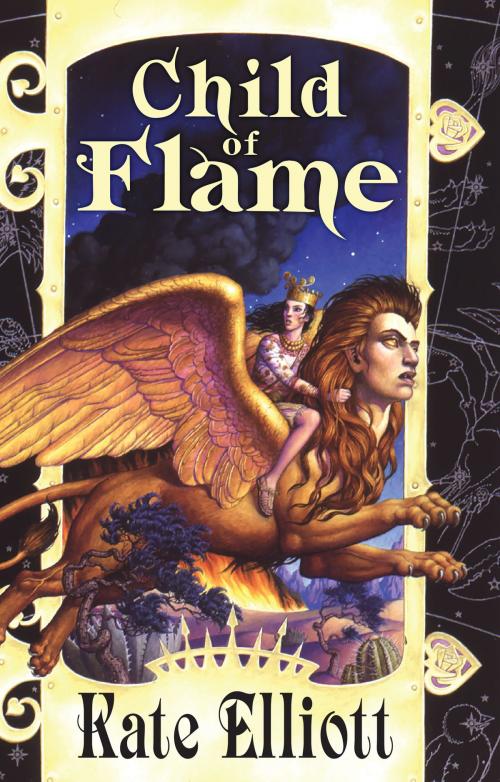 Cover of the book Child of Flame by Kate Elliott, DAW