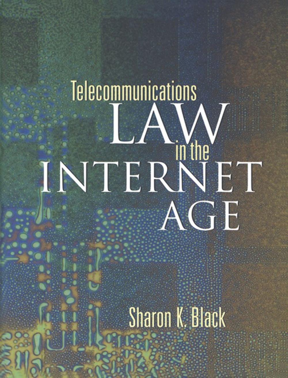 Big bigCover of Telecommunications Law in the Internet Age