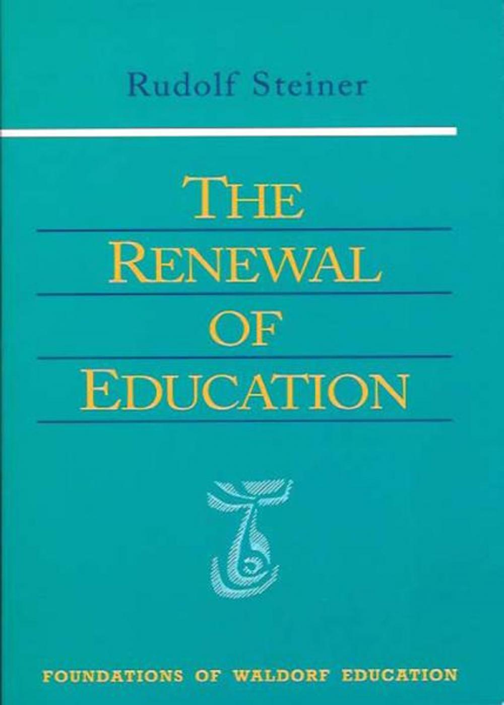 Big bigCover of The Renewal of Education