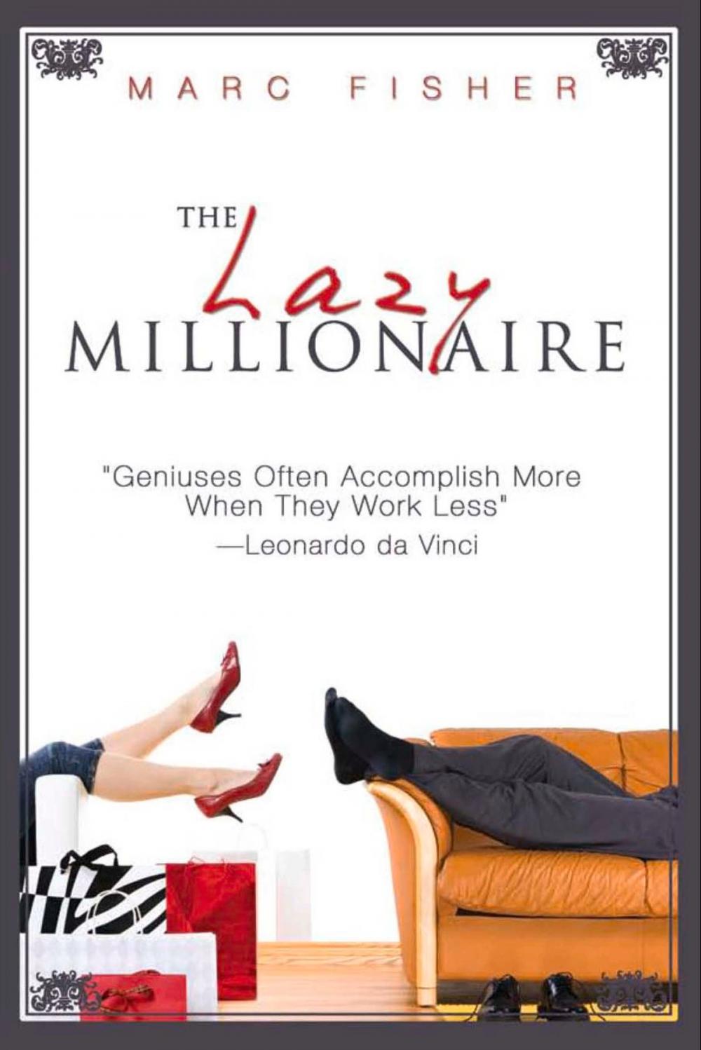 Big bigCover of The Lazy Millionaire