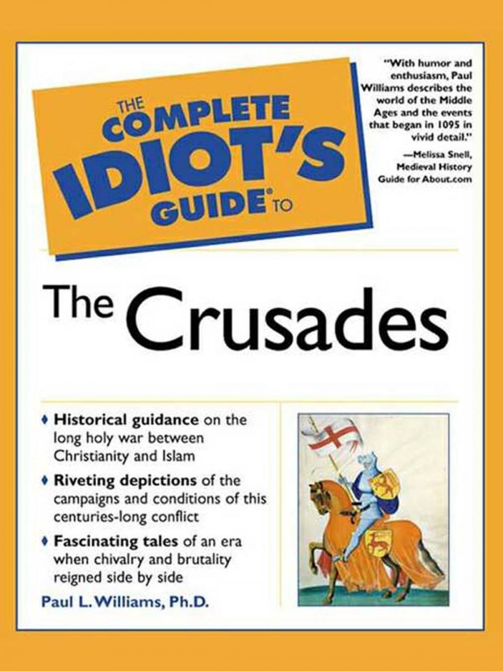 Big bigCover of The Complete Idiot's Guide to the Crusades