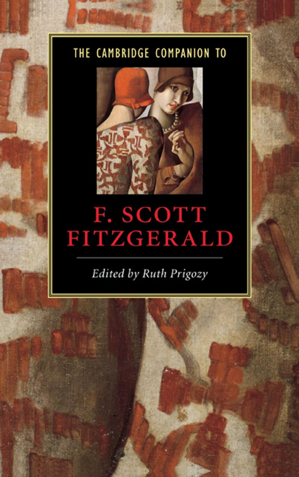 Big bigCover of The Cambridge Companion to F. Scott Fitzgerald