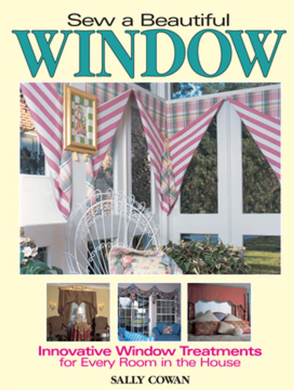 Big bigCover of Sew A Beautiful Window