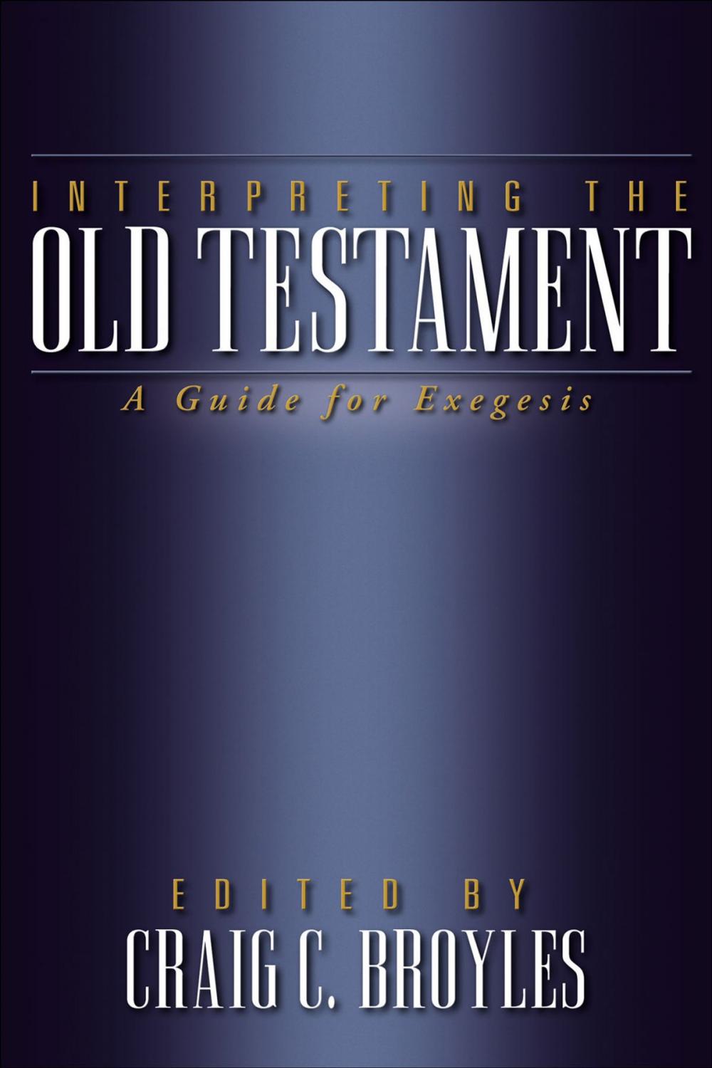 Big bigCover of Interpreting the Old Testament