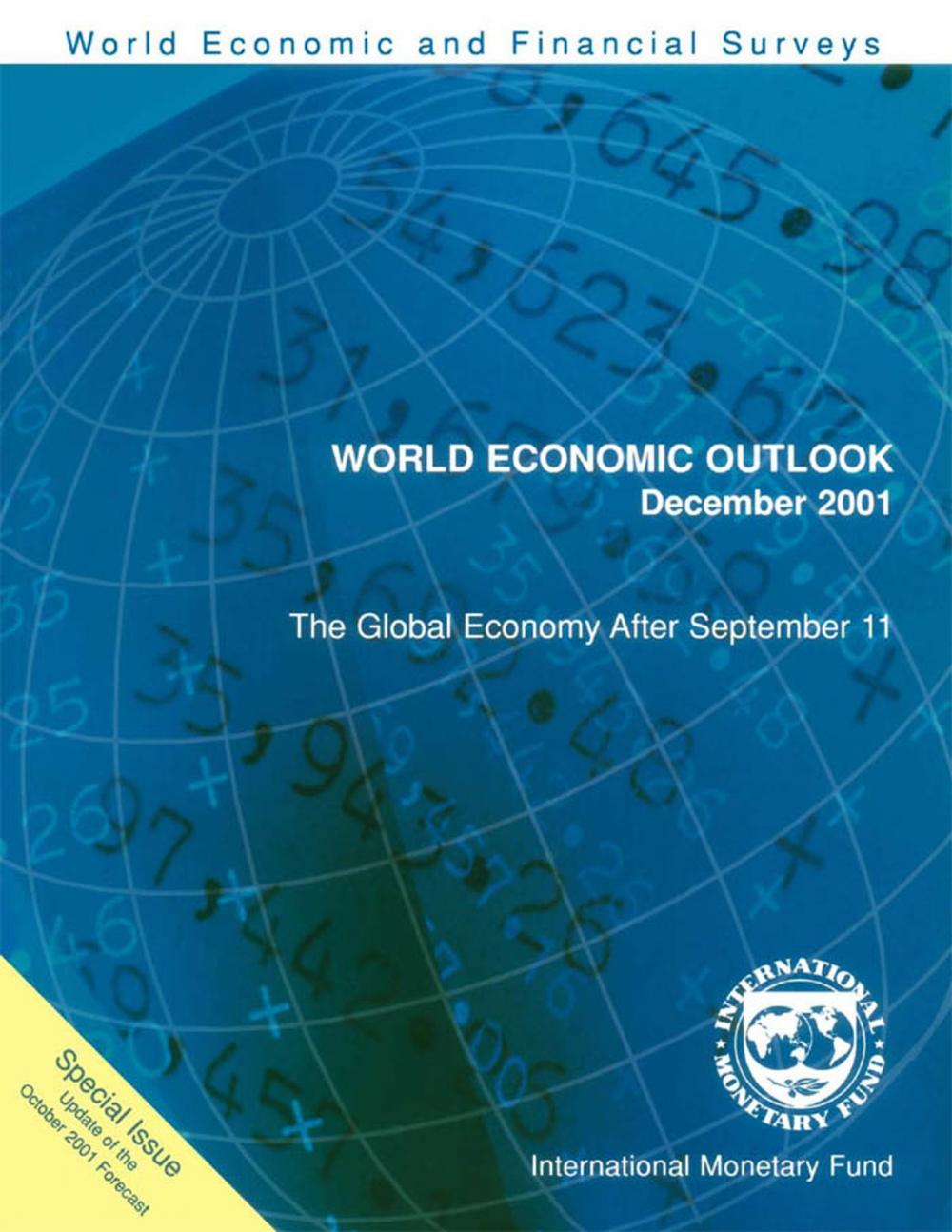 Big bigCover of World Economic Outlook, December 2001: Special Issue: The Global Economy After September 11 (Interim)