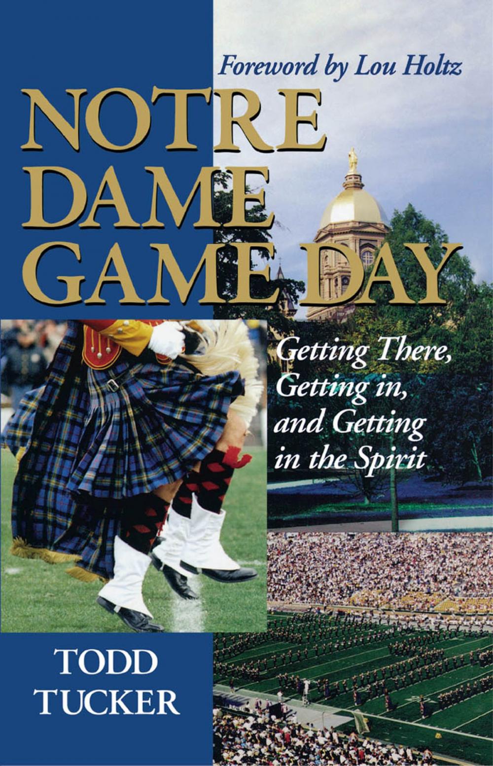 Big bigCover of Notre Dame Game Day