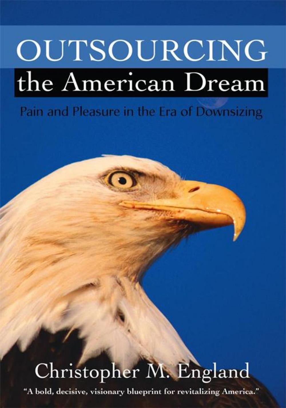 Big bigCover of Outsourcing the American Dream