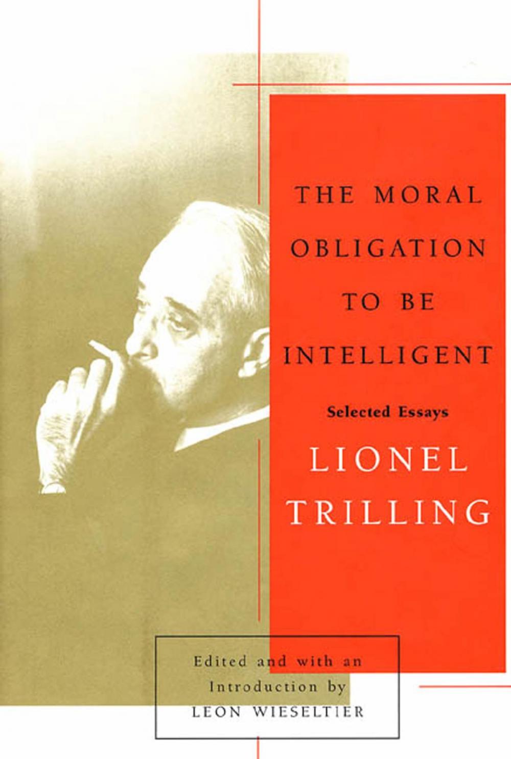 Big bigCover of The Moral Obligation to Be Intelligent