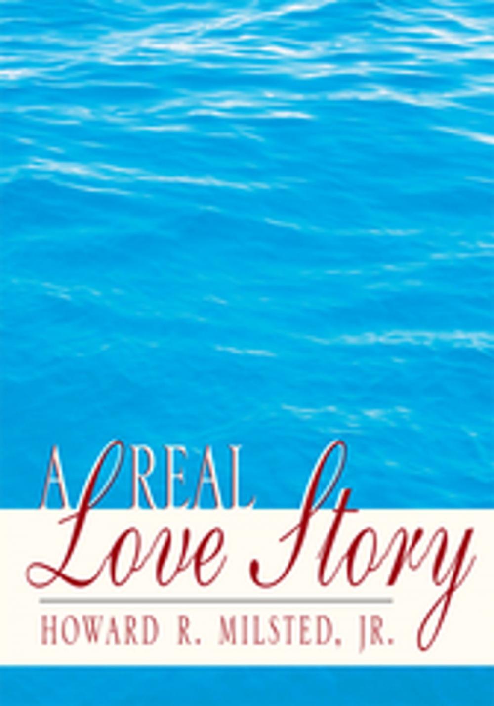 Big bigCover of A Real Love Story