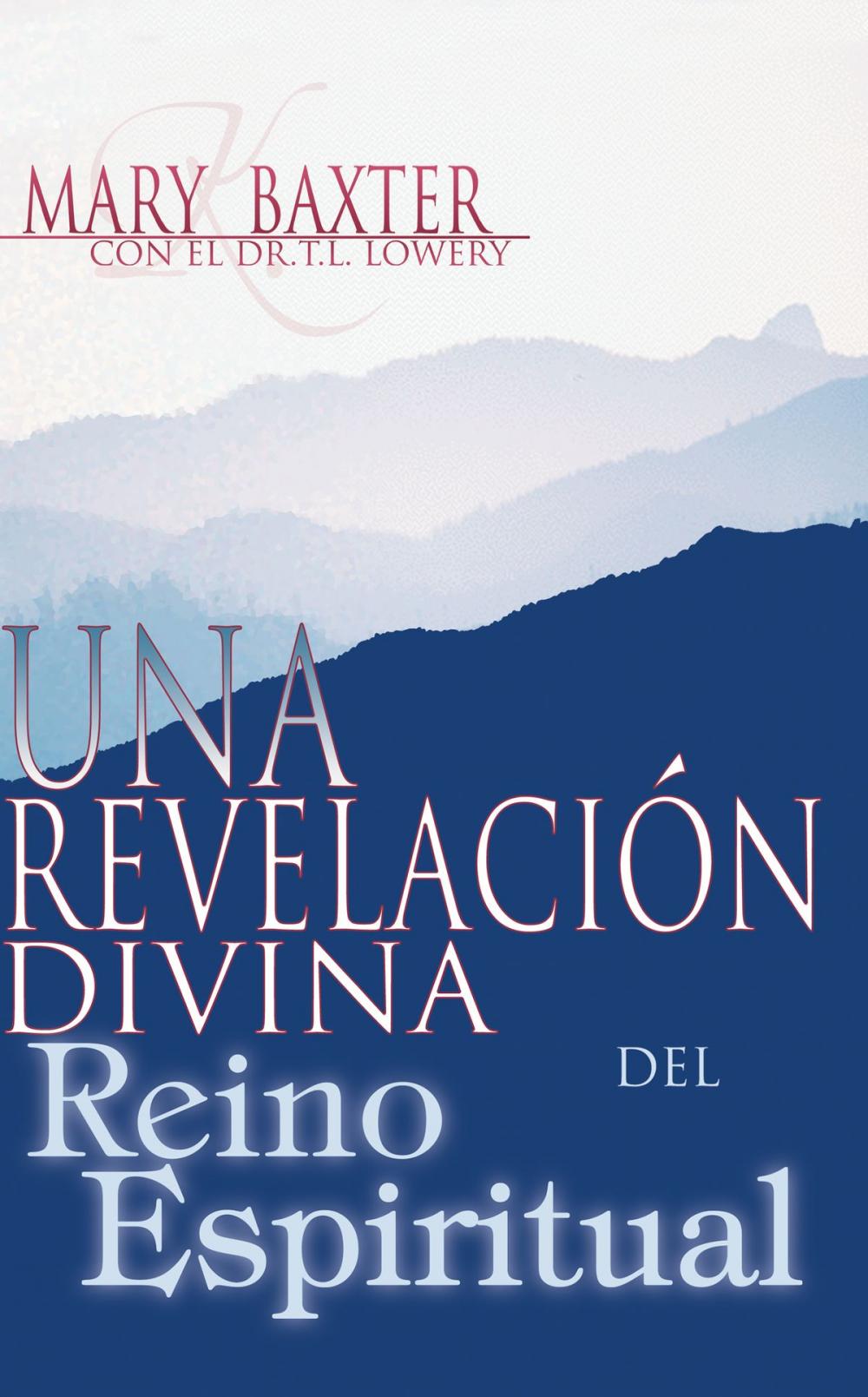 Big bigCover of Una revelación divina del reino espiritual