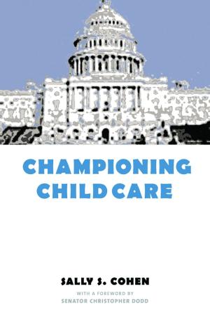 Cover of the book Championing Child Care by Gail Day