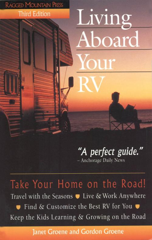 Cover of the book Living Aboard Your RV by Gordon Groene, Janet Groene, McGraw-Hill Education