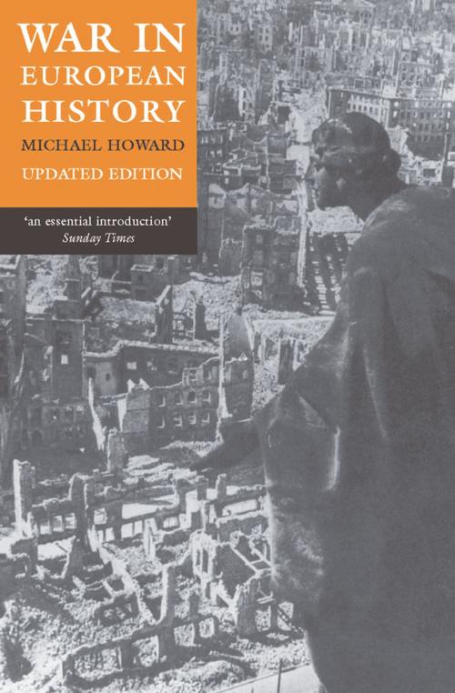 Cover of the book War in European History by Michael Howard, OUP Oxford