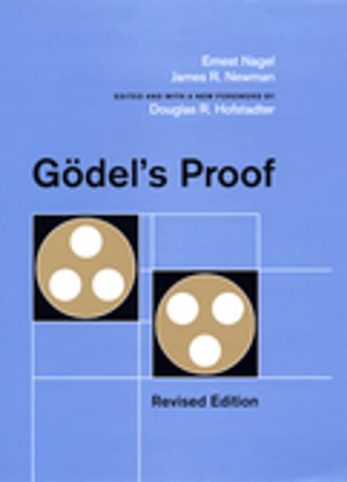 Cover of the book Godel's Proof by Ernest Nagel, James R. Newman, NYU Press