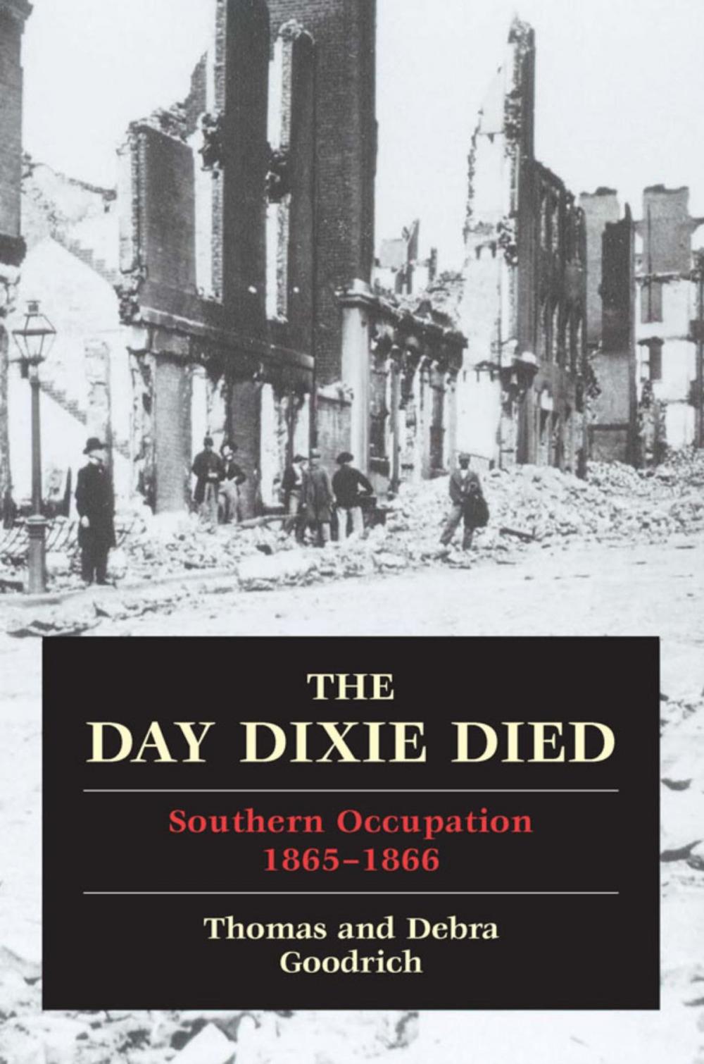 Big bigCover of The Day Dixie Died