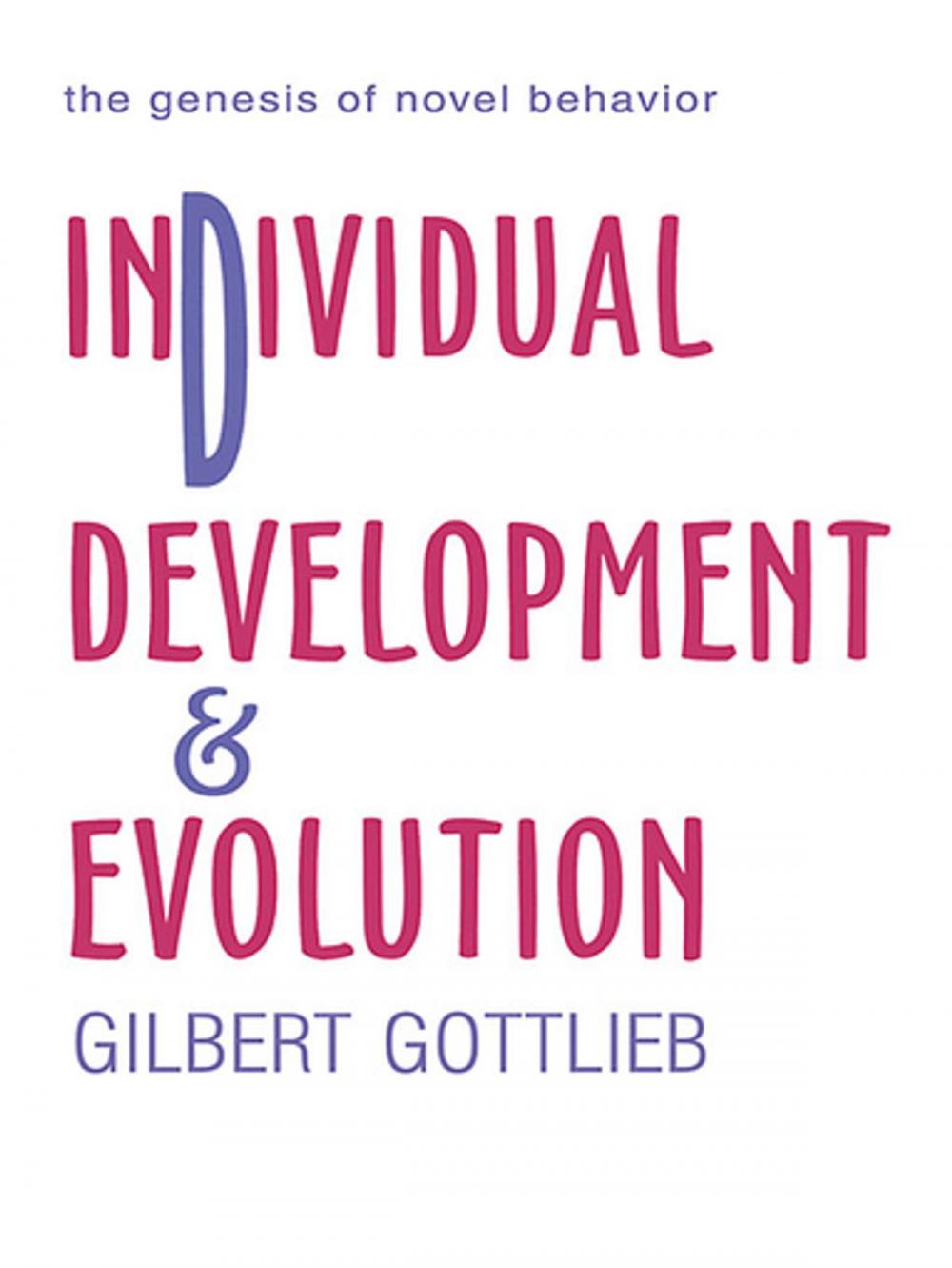 Big bigCover of Individual Development and Evolution