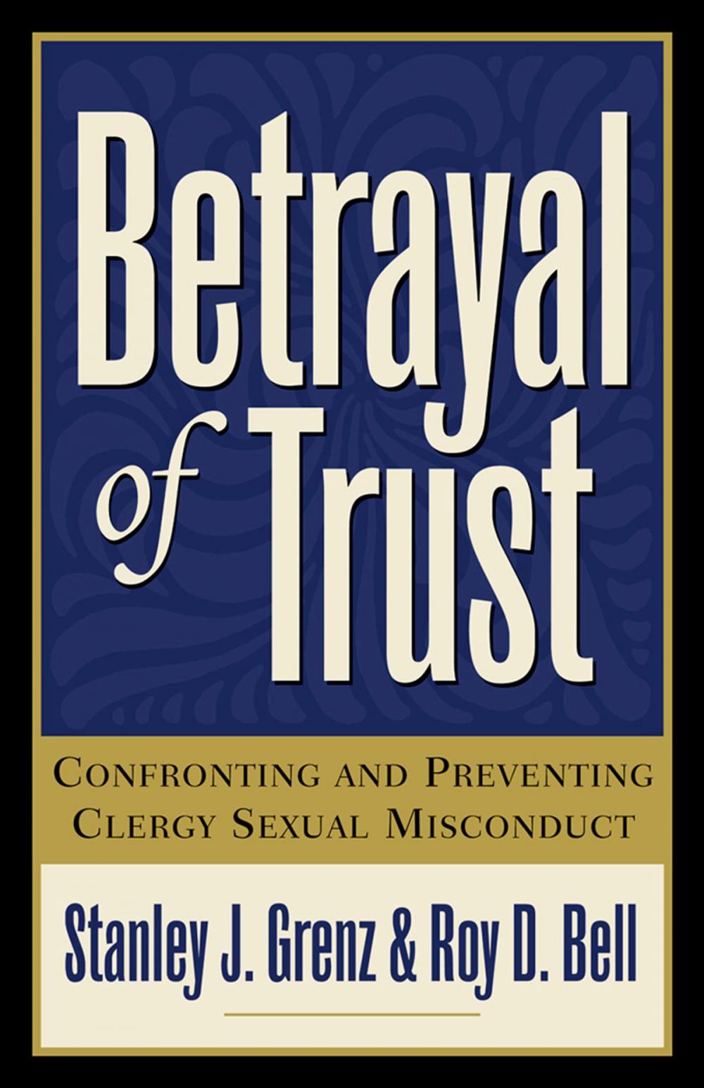 Big bigCover of Betrayal of Trust