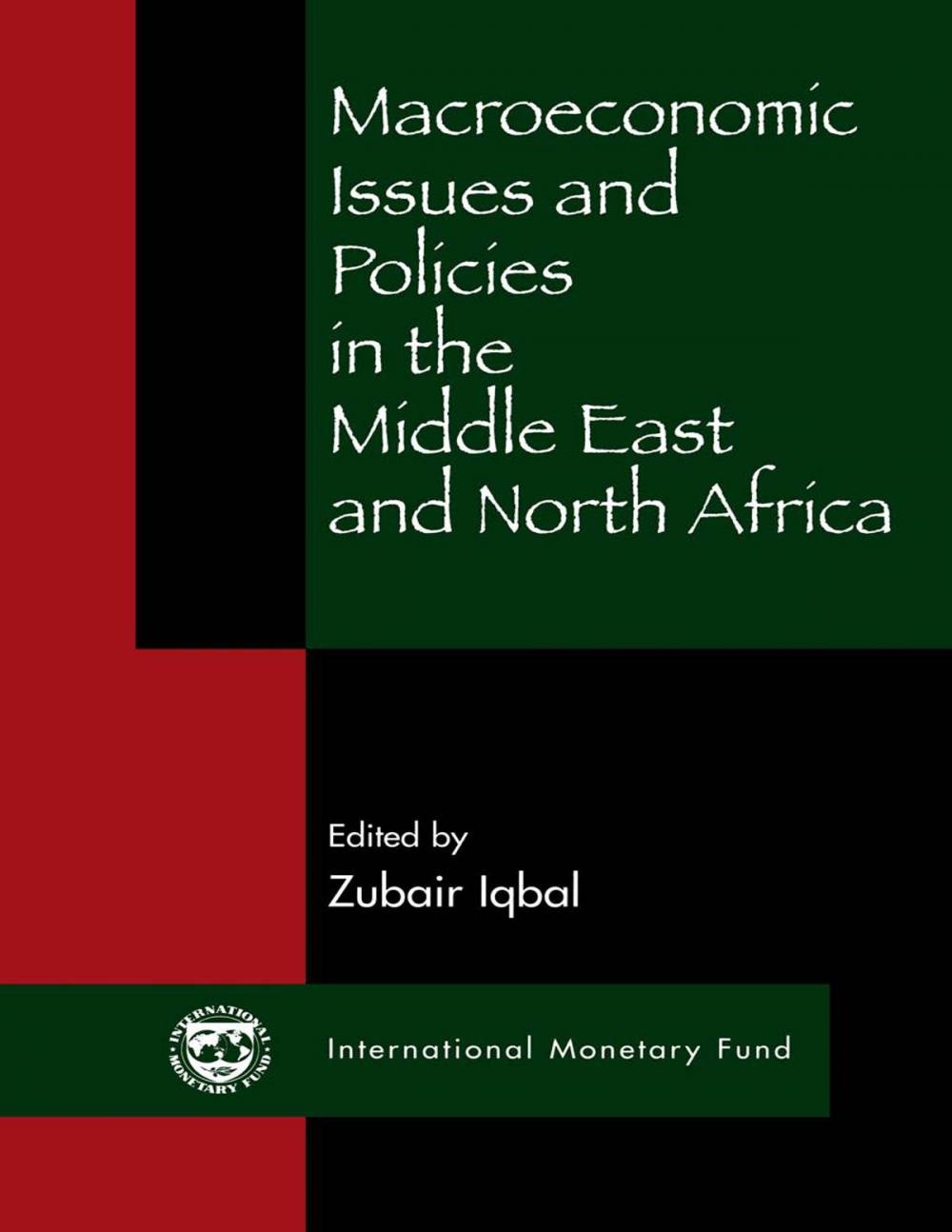 Big bigCover of Macroeconomic Issues and Policies in the Middle East and North Africa