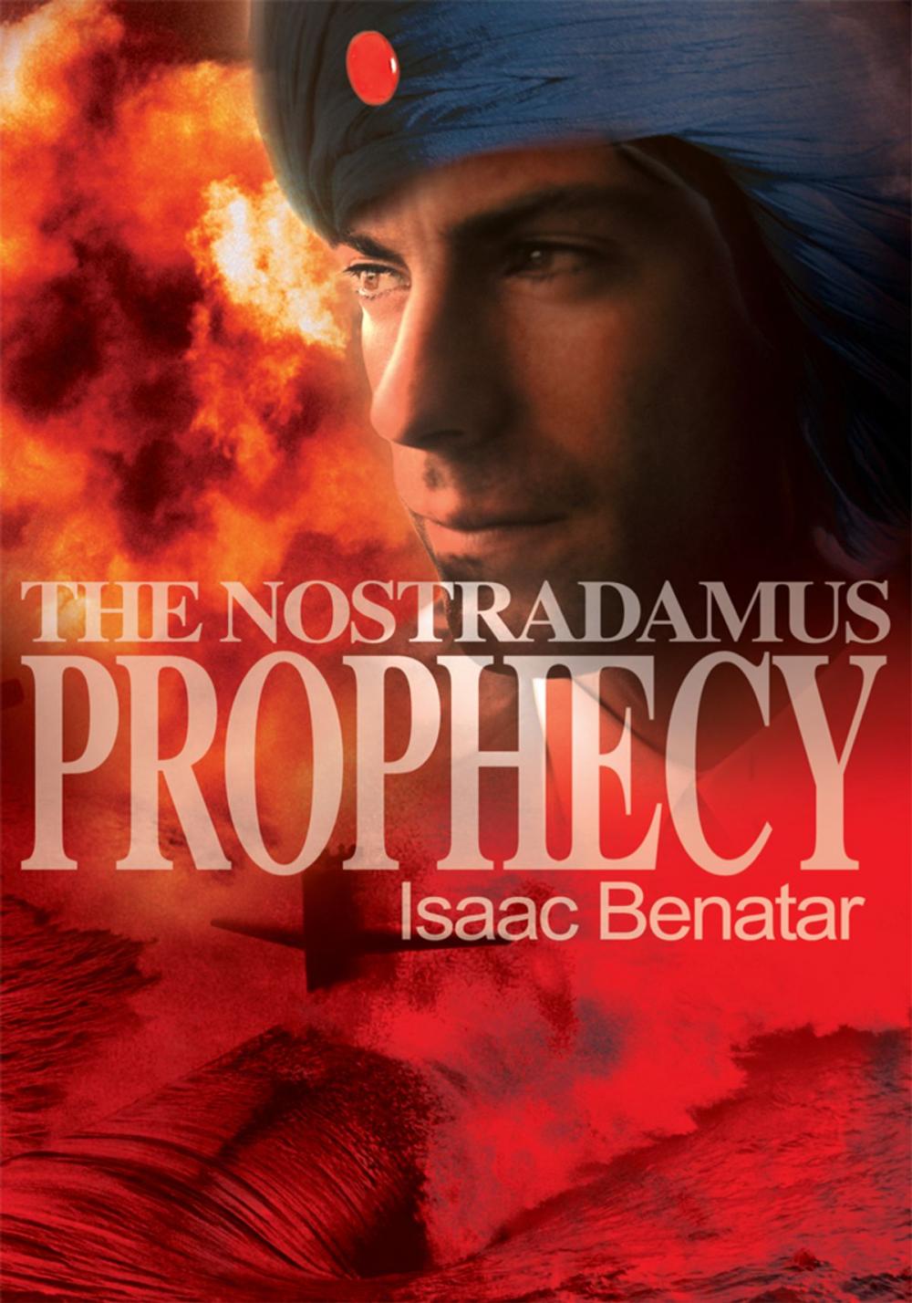 Big bigCover of The Nostradamus Prophecy