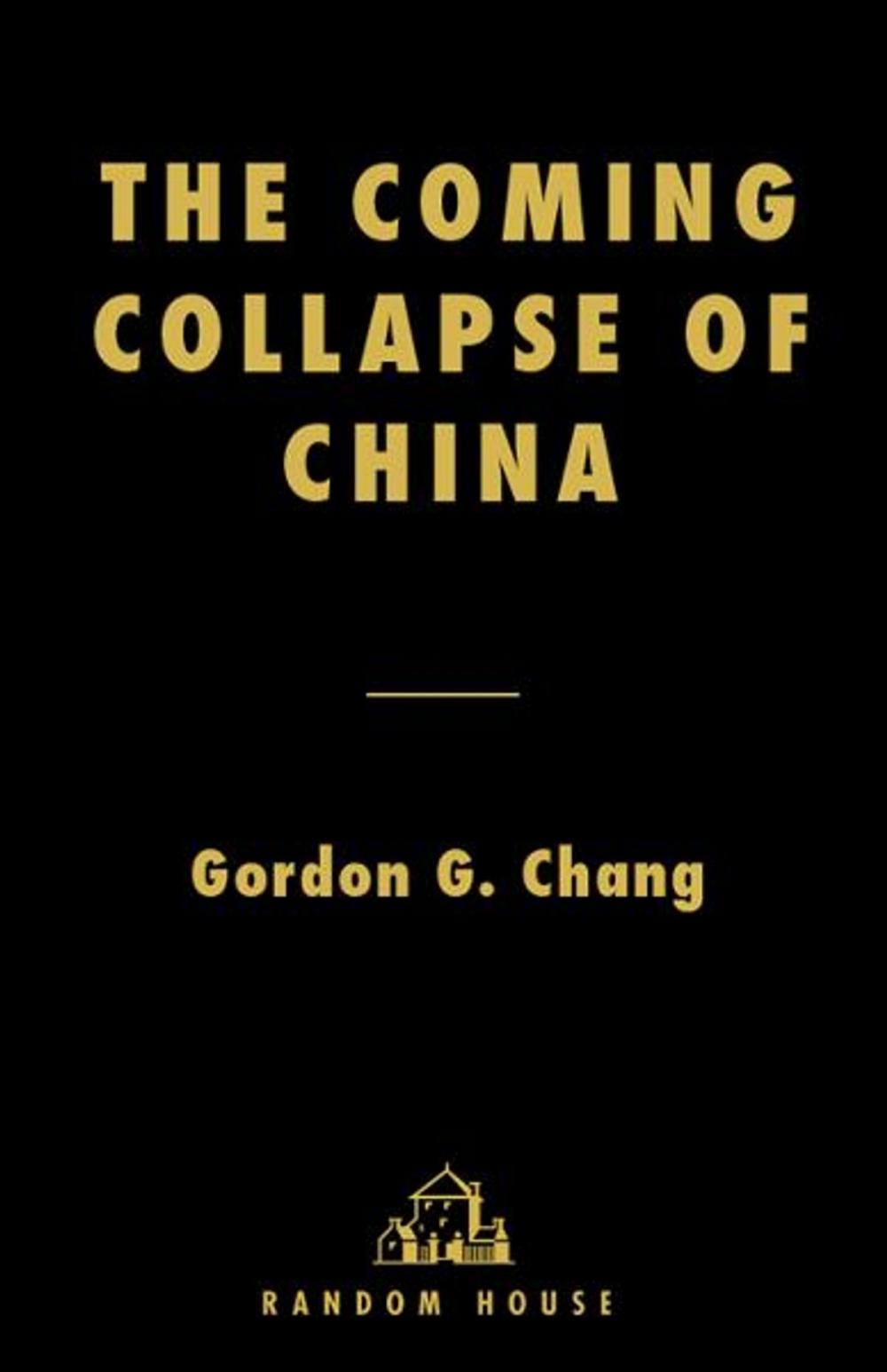 Big bigCover of The Coming Collapse of China