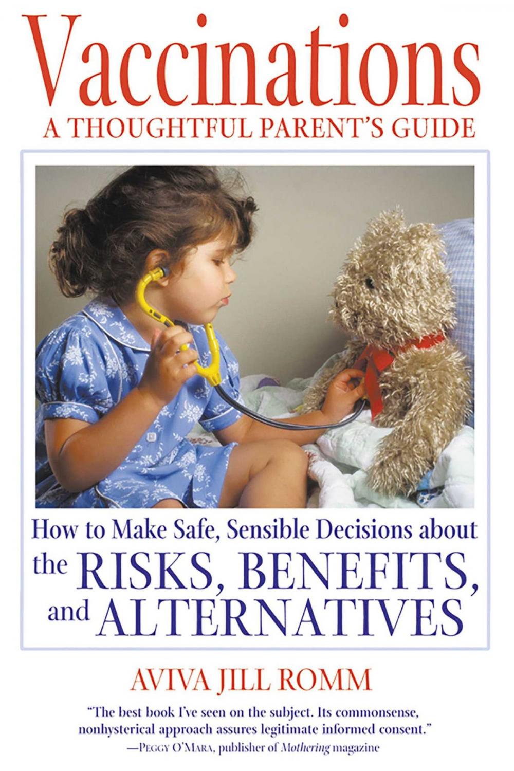 Big bigCover of Vaccinations: A Thoughtful Parent's Guide