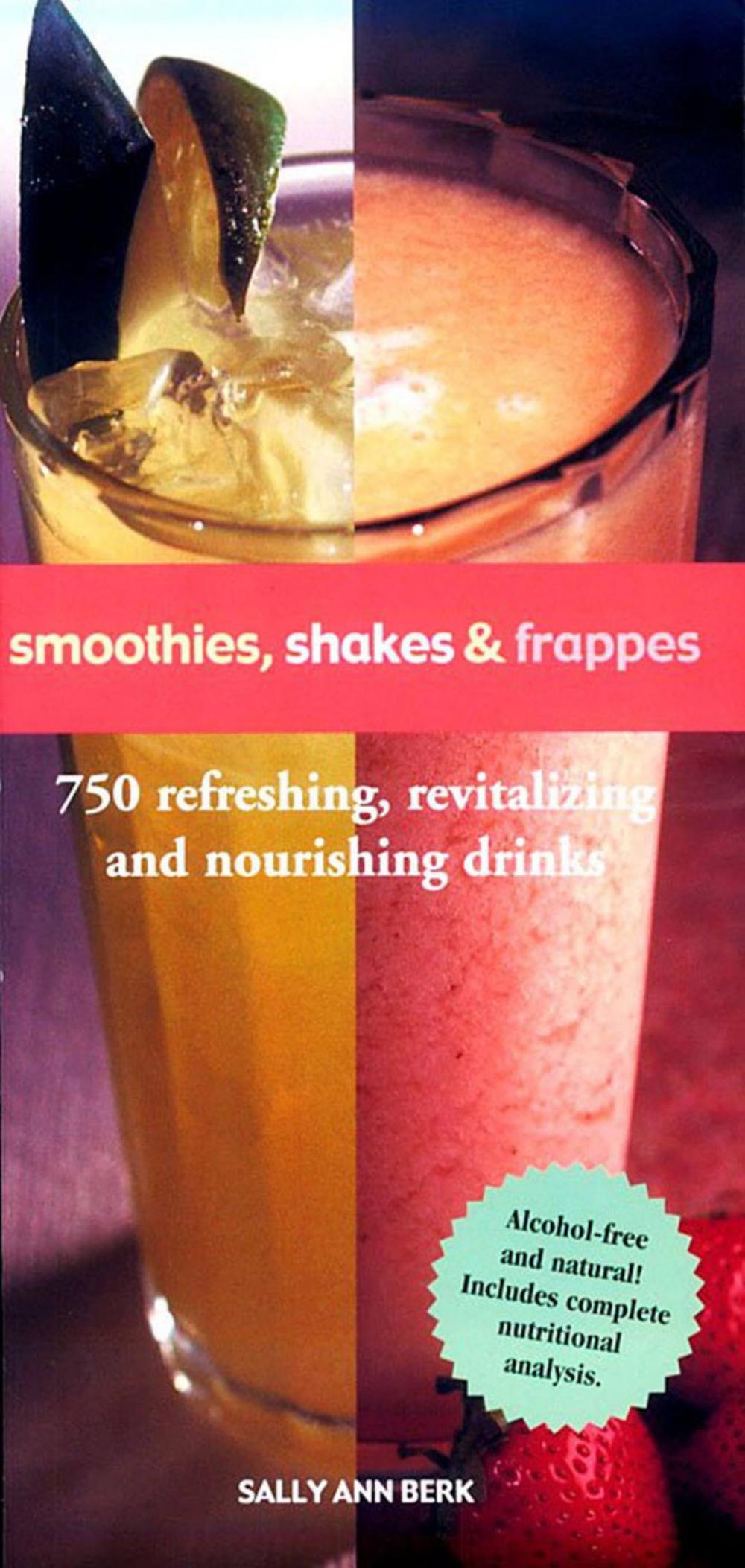 Big bigCover of Smoothies, Shakes & Frappes