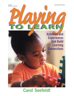 Cover of the book Playing to Learn by Jackie Silberg