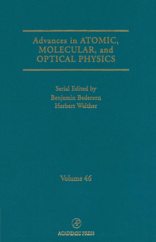 Cover of the book Advances in Atomic, Molecular, and Optical Physics by Benjamin Bederson, Herbert Walther, Elsevier Science