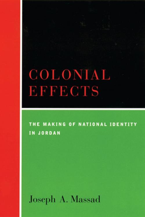 Cover of the book Colonial Effects by Joseph Massad, Columbia University Press