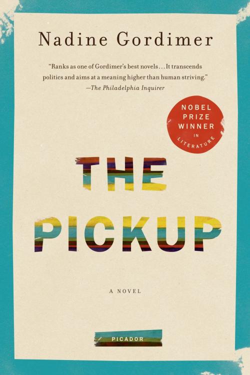 Cover of the book The Pickup by Nadine Gordimer, Farrar, Straus and Giroux