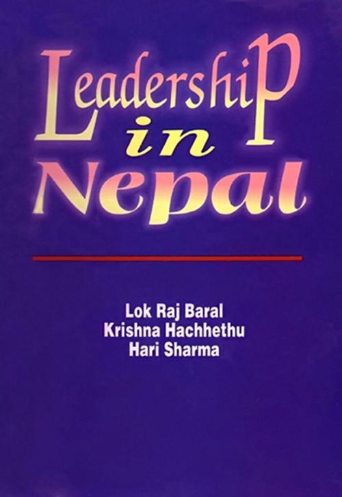 Cover of the book Leadership in Nepal by Lok Raj Baral, Adroit Publishers