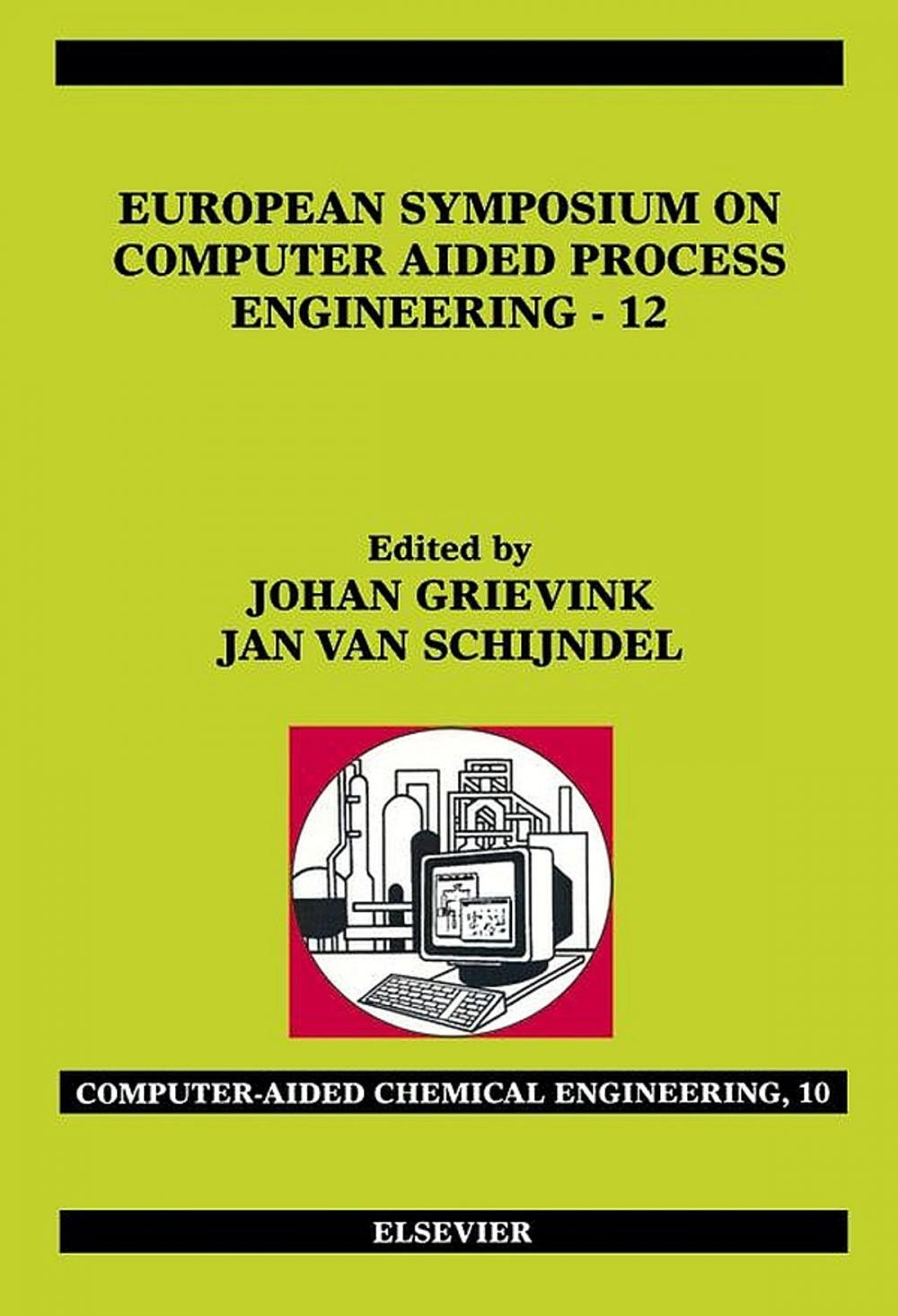 Big bigCover of European Symposium on Computer Aided Process Engineering - 12