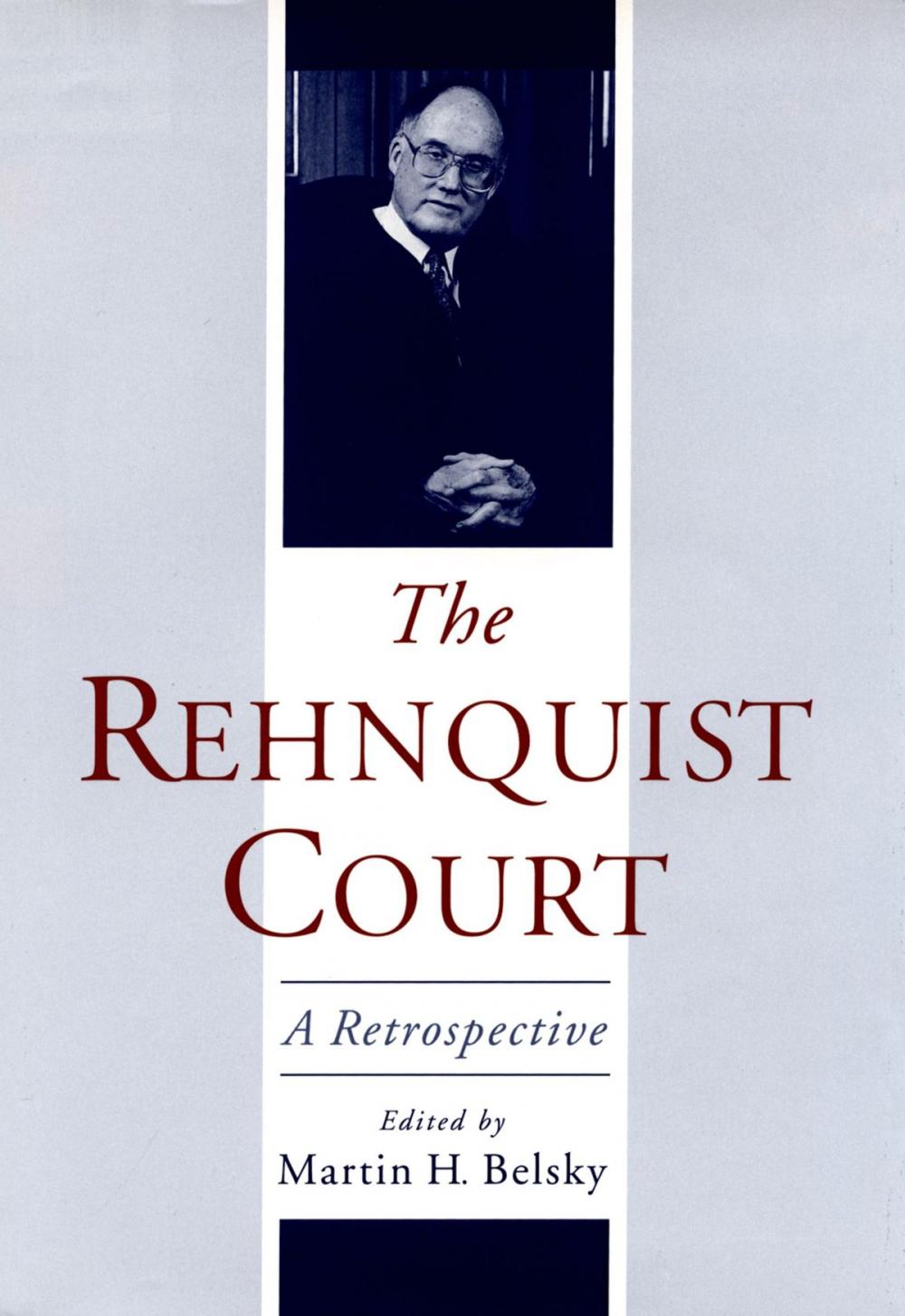 Big bigCover of The Rehnquist Court