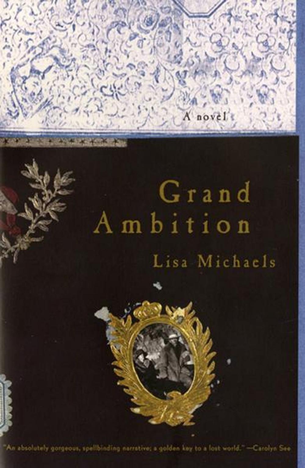 Big bigCover of Grand Ambition: A Novel