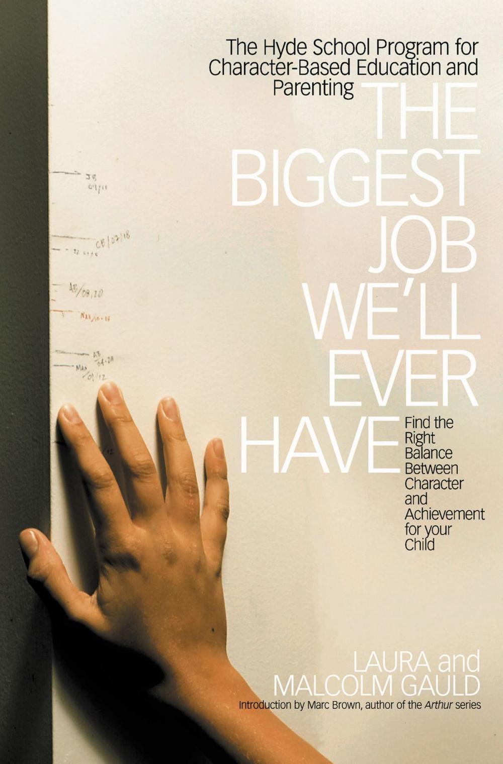 Big bigCover of The Biggest Job We'll Ever Have