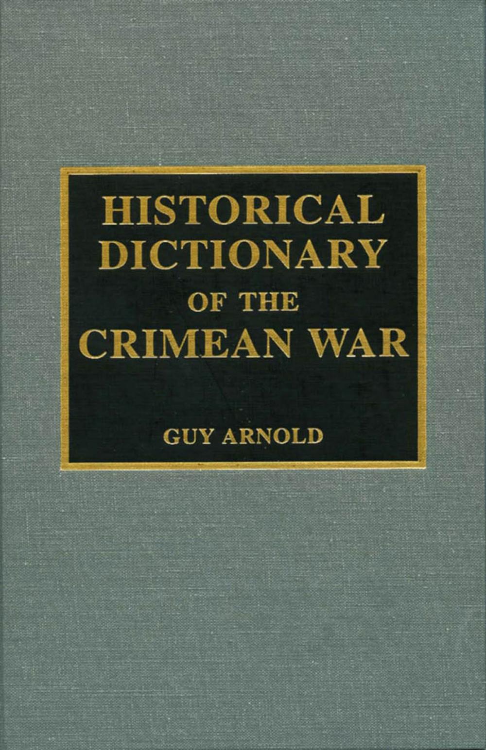 Big bigCover of Historical Dictionary of the Crimean War