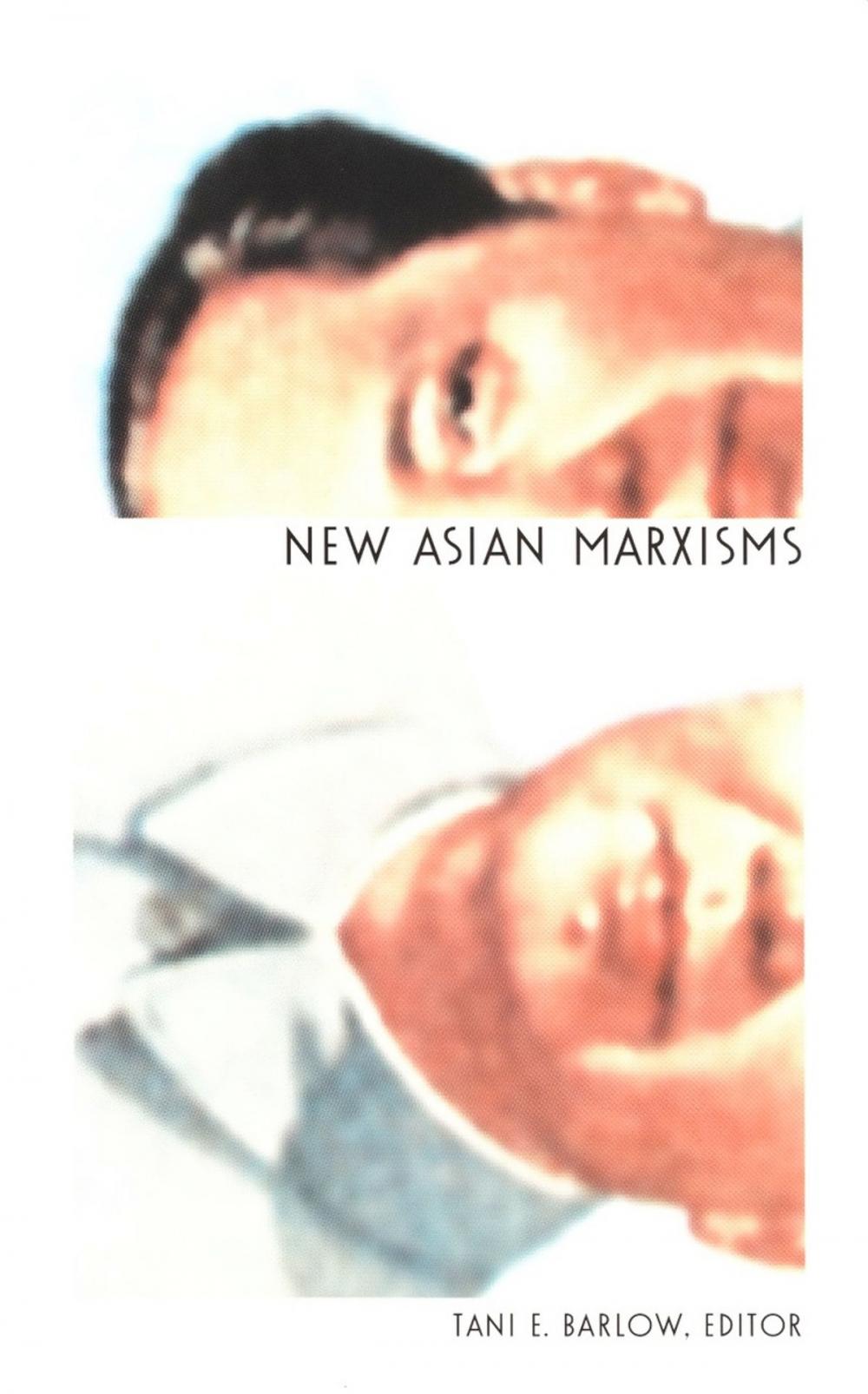 Big bigCover of New Asian Marxisms