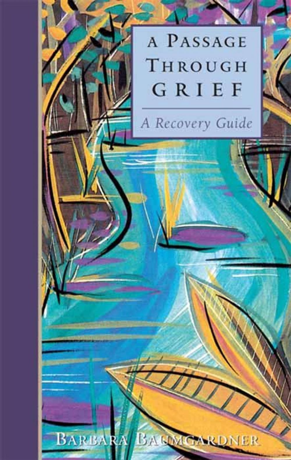 Big bigCover of A Passage Through Grief