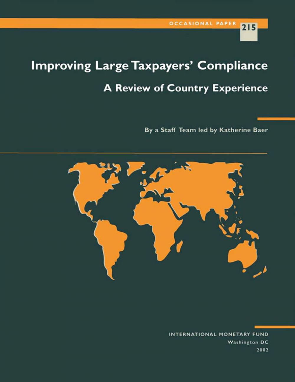 Big bigCover of Improving Large Taxpayers' Compliance: A Review of Country Experience