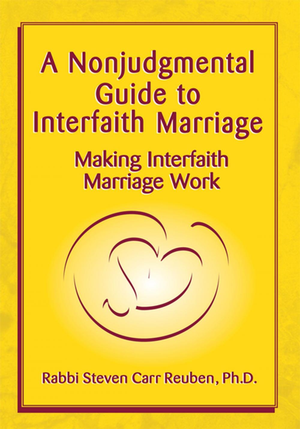 Big bigCover of A Nonjudgmental Guide to Interfaith Marriage