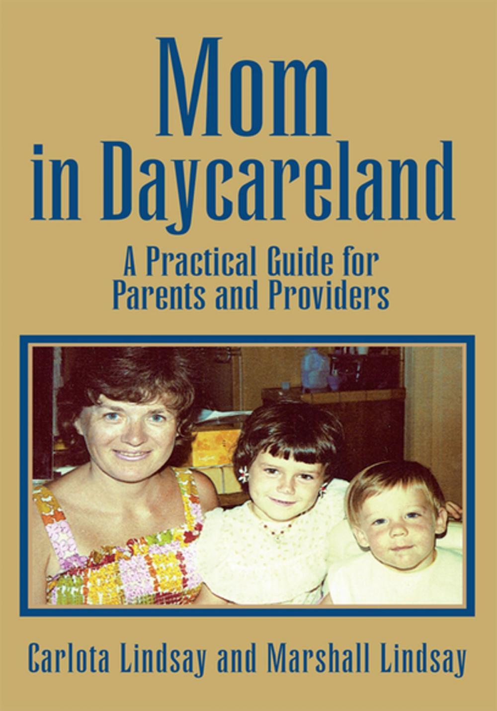 Big bigCover of Mom in Daycareland