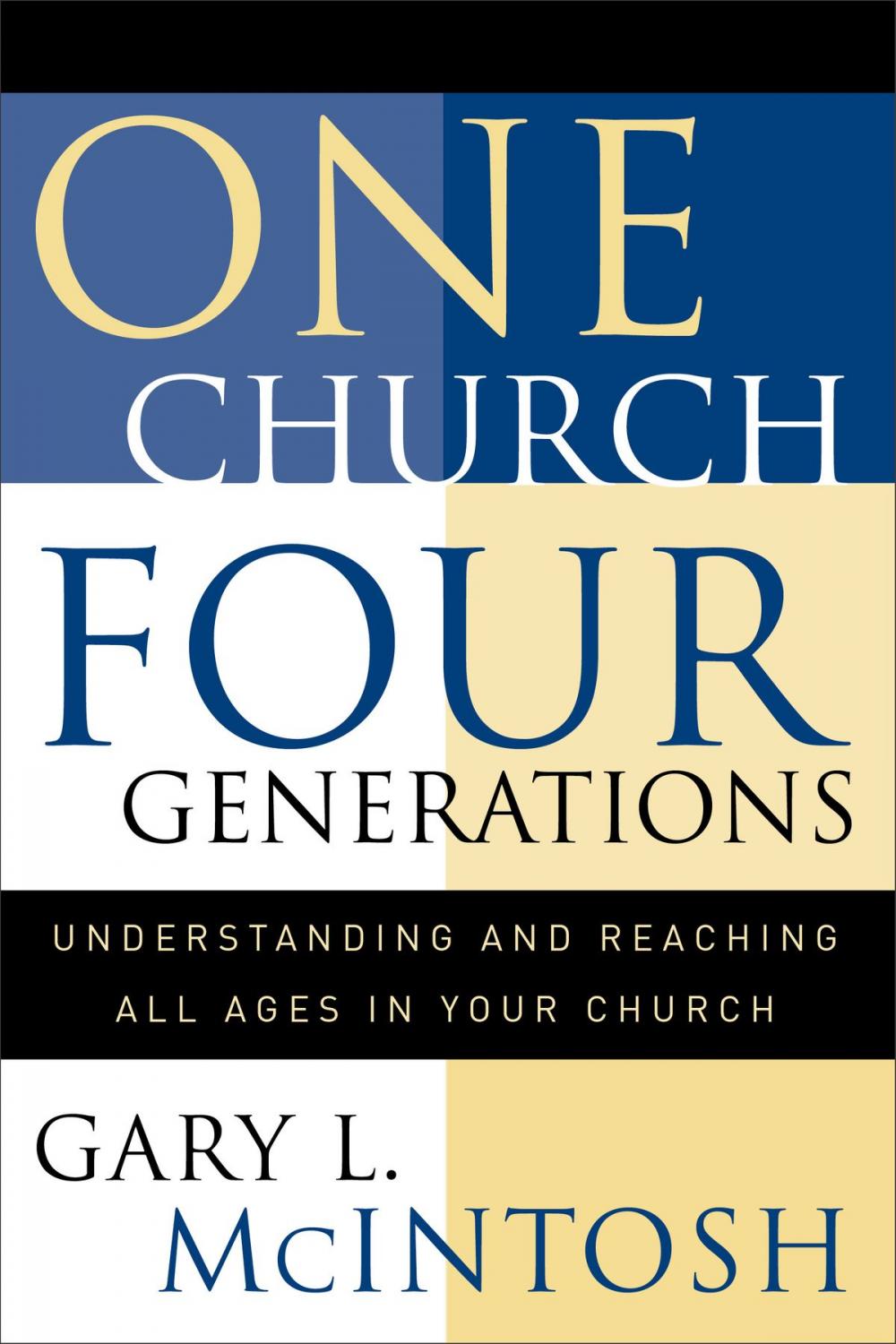 Big bigCover of One Church, Four Generations