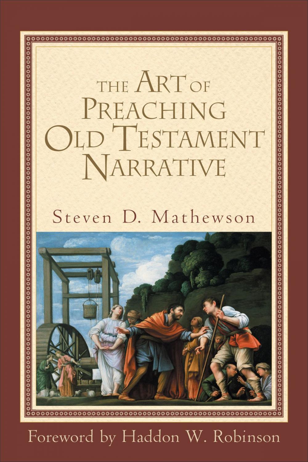 Big bigCover of The Art of Preaching Old Testament Narrative