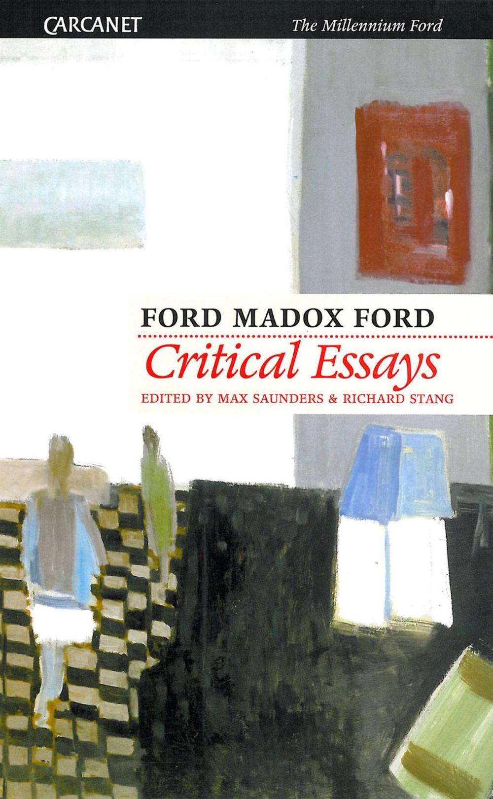 Big bigCover of Critical Essays of Ford Madox Ford